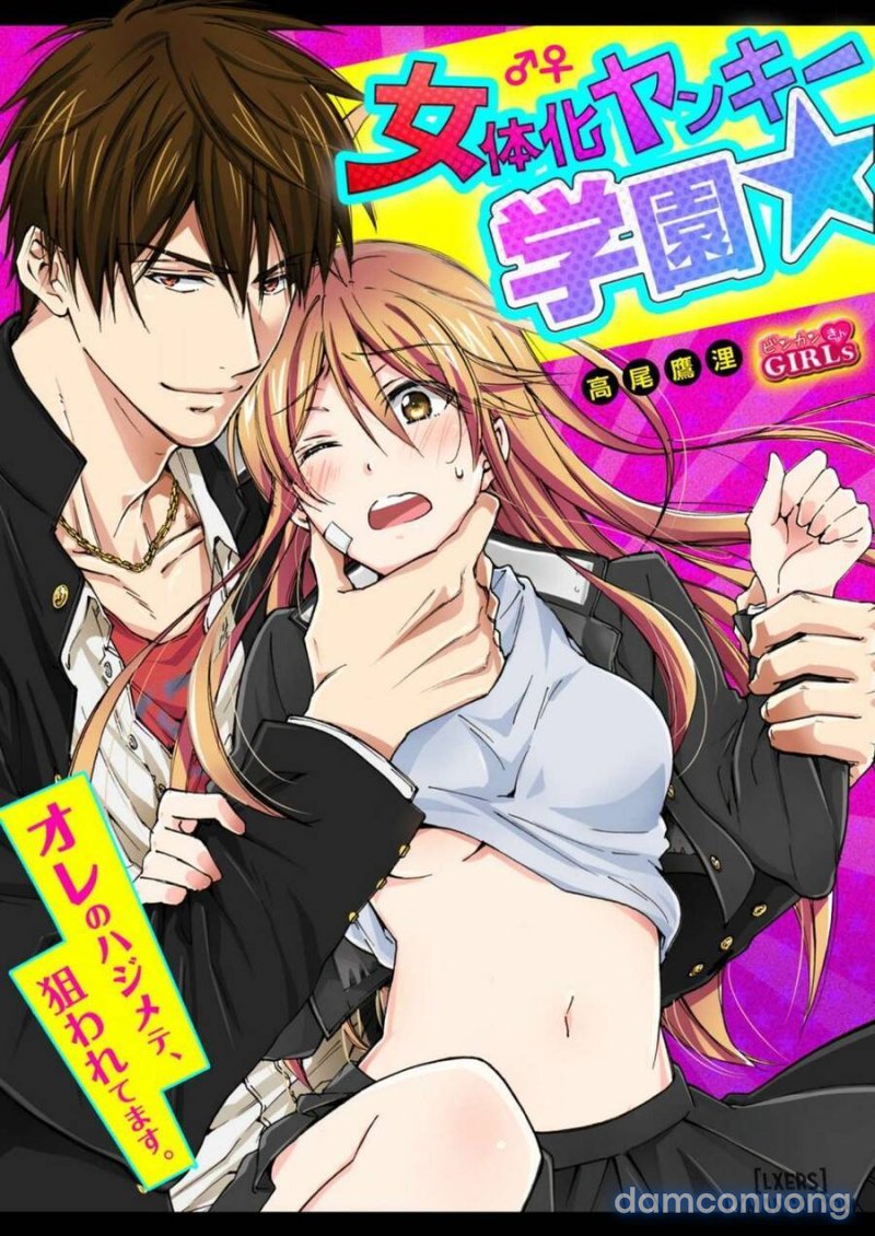 Nyotaika Yankee Gakuen: Ore no Hajimete, Nerawaretemasu! Chapter 13 - Trang 1 - Dâm Cô Nương