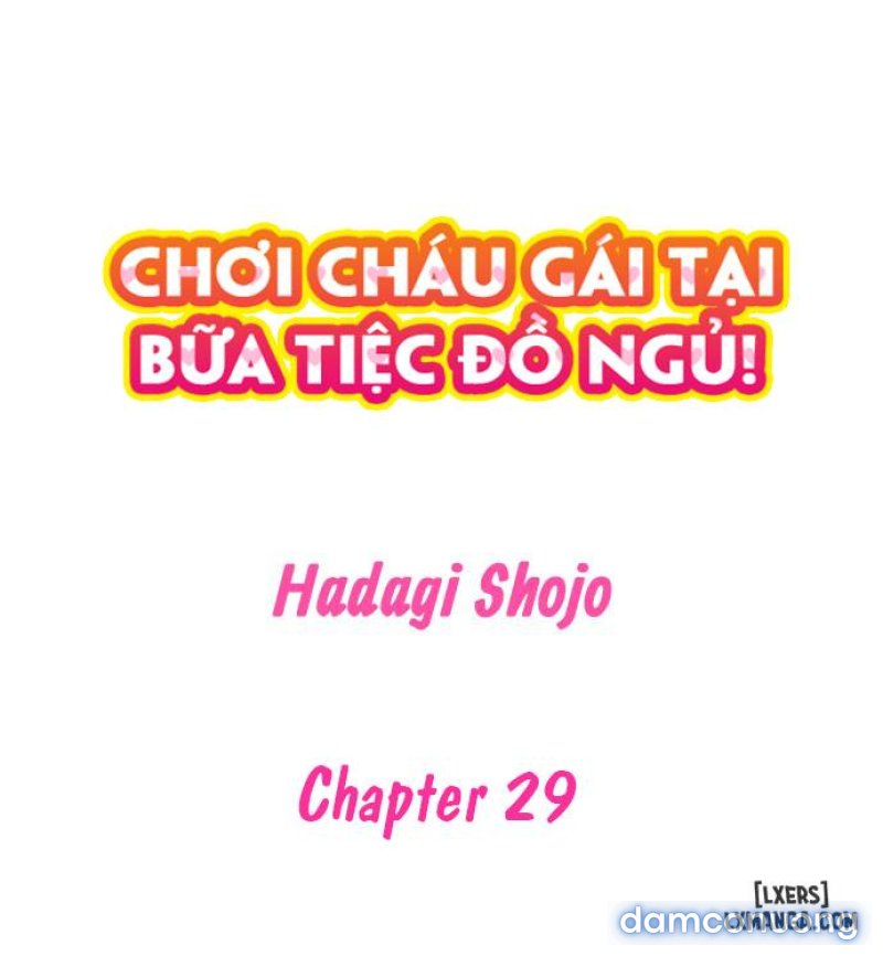 Chơi cháu gái tại bữa tiệc đồ ngủ! Chapter 29 - Trang 2 - Dâm Cô Nương