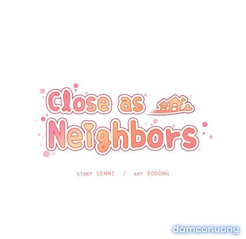 Close As Neighbors Chapter 50 - Trang 23 - Dâm Cô Nương