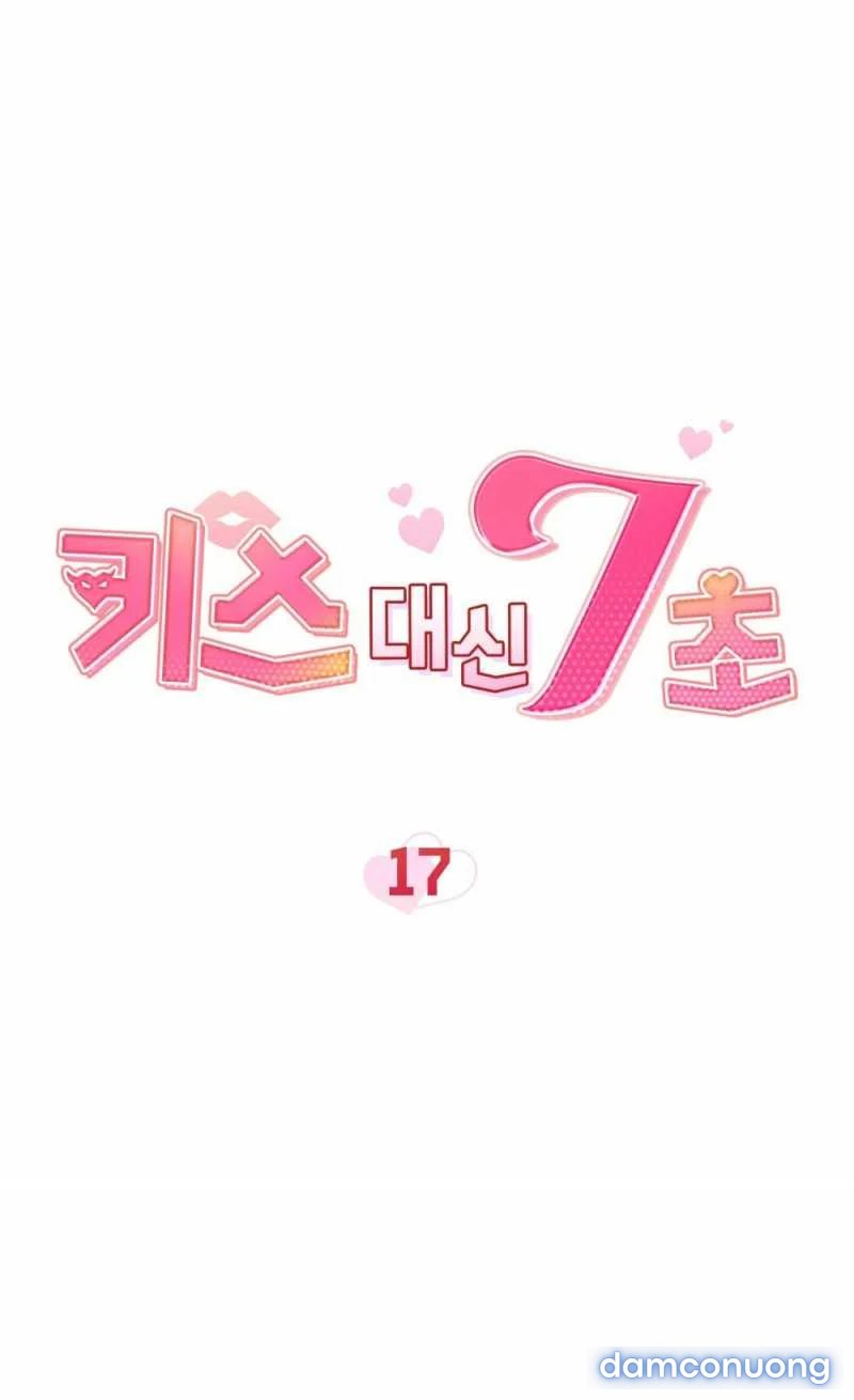 [18+] 7 GIÂY THAY VÌ HÔN Chapter 17.1 - Trang 5 - Dâm Cô Nương