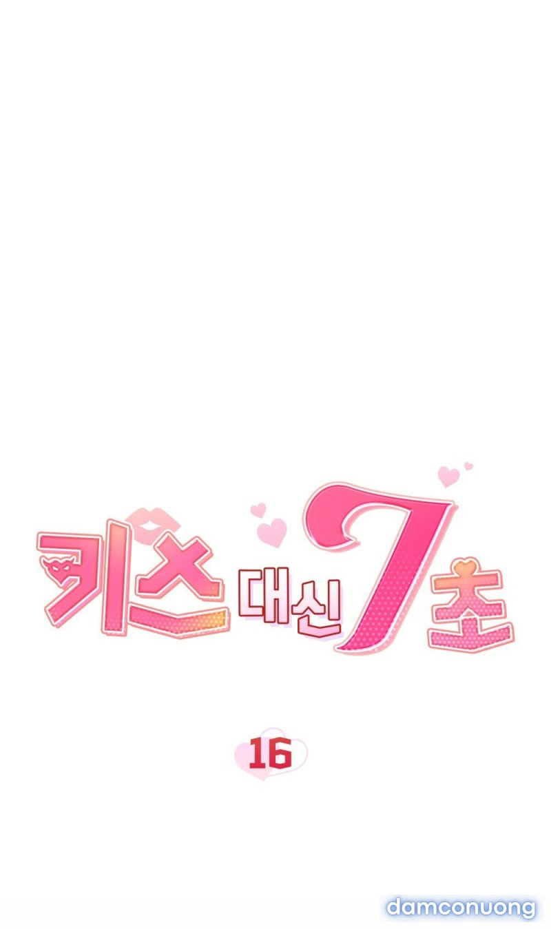 [18+] 7 GIÂY THAY VÌ HÔN Chapter 16.1 - Trang 18 - Dâm Cô Nương