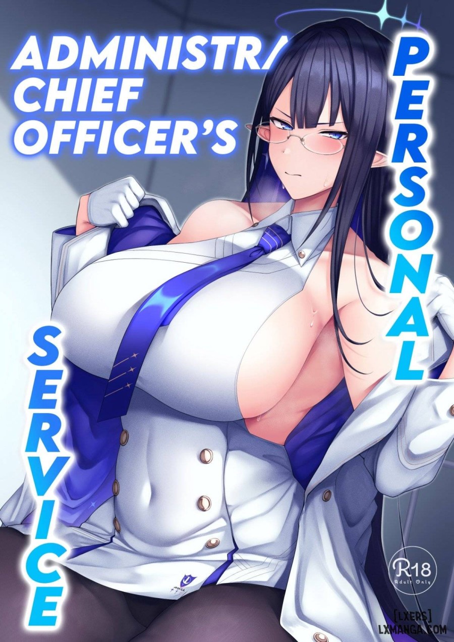 Personal Services of the Chief Administrative Officer Oneshot - Trang 1 - Dâm Cô Nương