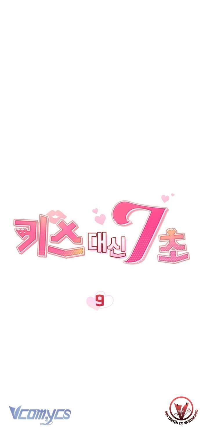 [18+] 7 Giây Thay Vì Một Nụ Hôn Chapter 9 - Trang 6 - Dâm Cô Nương